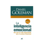 Daniel Goleman - La Inteligencia Emocional