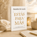 Libro Estas Para Mas - Daniela De Lucia - Imagen 2