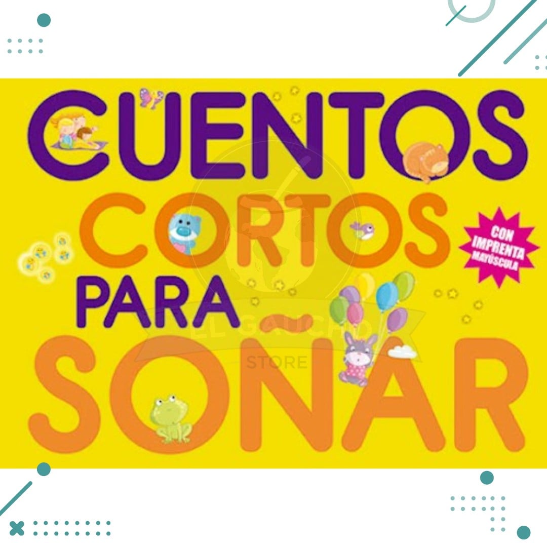 CUENTOS.png Libro Cuentos Cortos Para Soñar 2 (TAPA AMARILLA) - Imagen 1