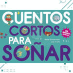 Libro Cuentos Cortos Para Soñar 3 (TAPA TURQUESA)