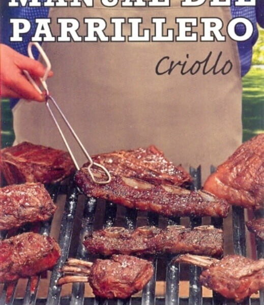 Libro Manual Del Parrillero Criollo