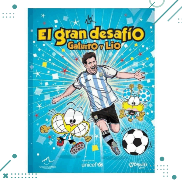 Libro El Gran Desafio - Gaturro Y Lio