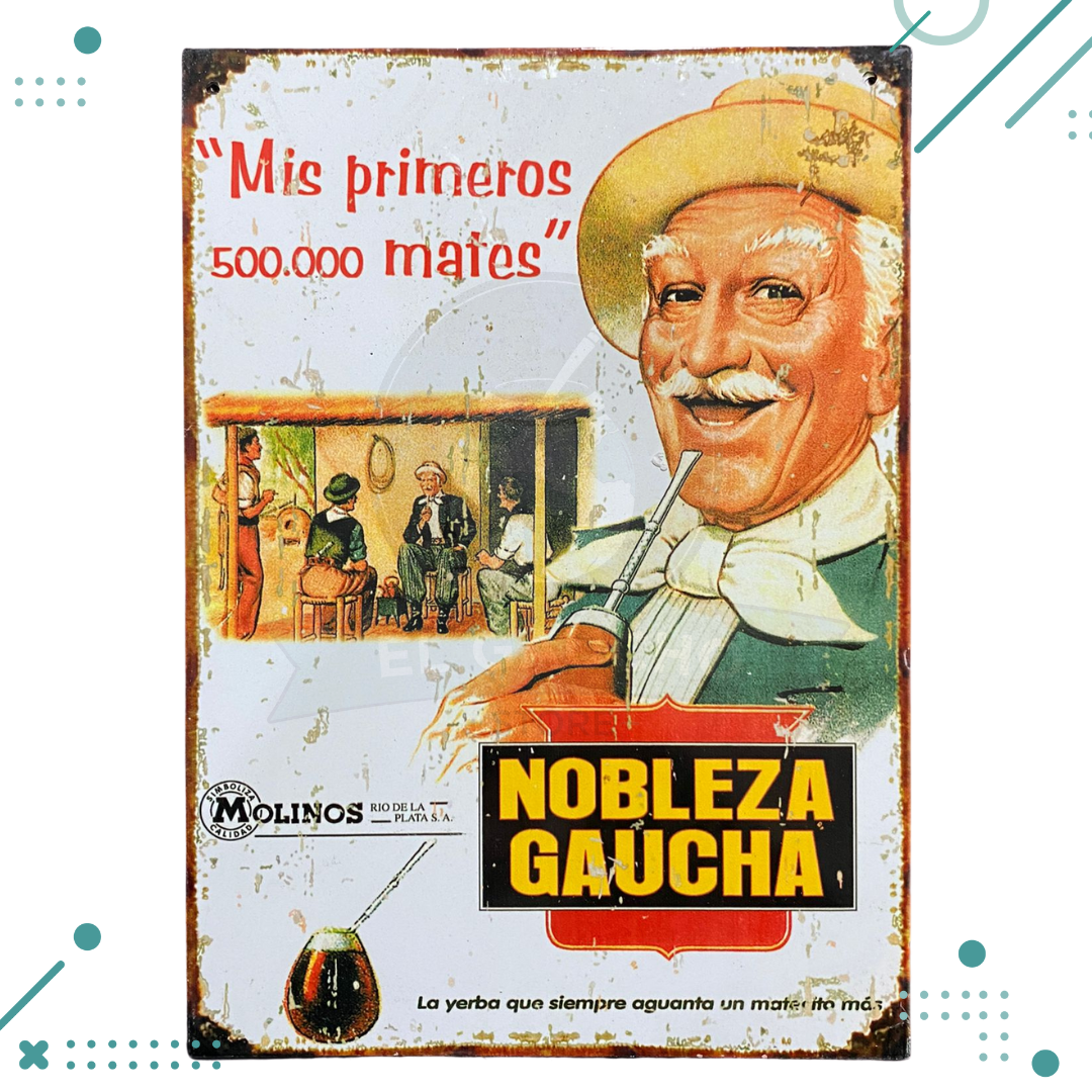 Diseno-sin-titulo-19-1.png Cartel De Chapa Nobleza Gaucha "Mis primeros 500.000 mates" 20X28CM - Imagen 1