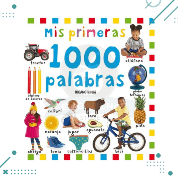 LIBRO MIS PRIMERAS 1000 PALABRAS