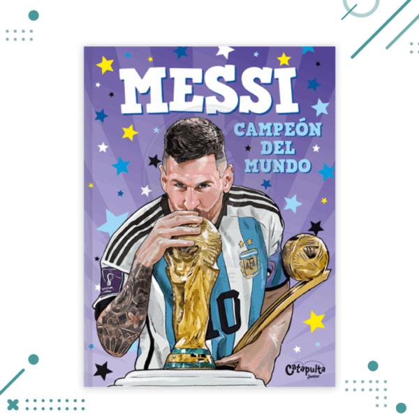 LIBRO MESSI, CAMPEÓN DEL MUNDO