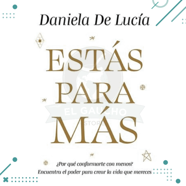 Libro Estas Para Mas - Daniela De Lucia