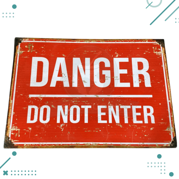 Cartel Chapa Danger Do Not Enter 20x28 cm