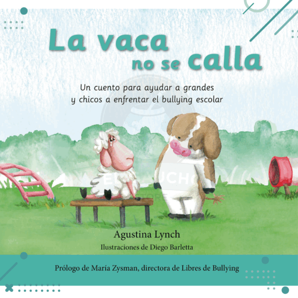 Libro La Vaca No Se Calla