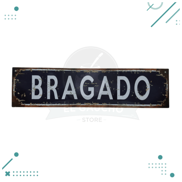 Cartel De Chapa Vintage Bragado