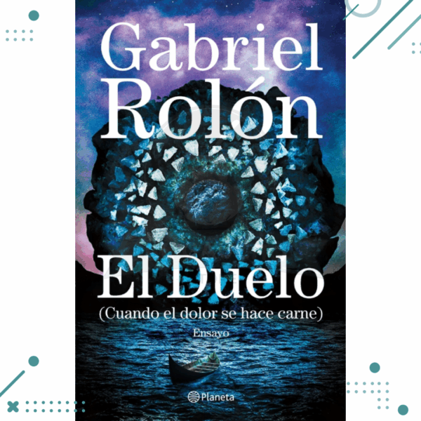 Libro "El duelo" Gabriel Rolon