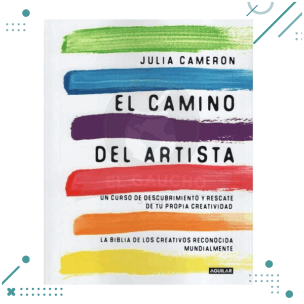 Libro El Camino Del Artista - Julia Cameron