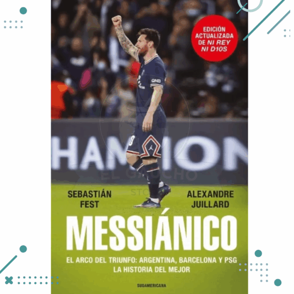 Libro MESSIANICO- Sebastian Fest, Alexandre Juillard