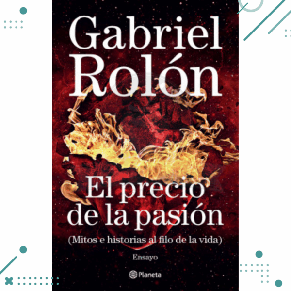 Libro "El precio de la pasion" Gabriel Rolon