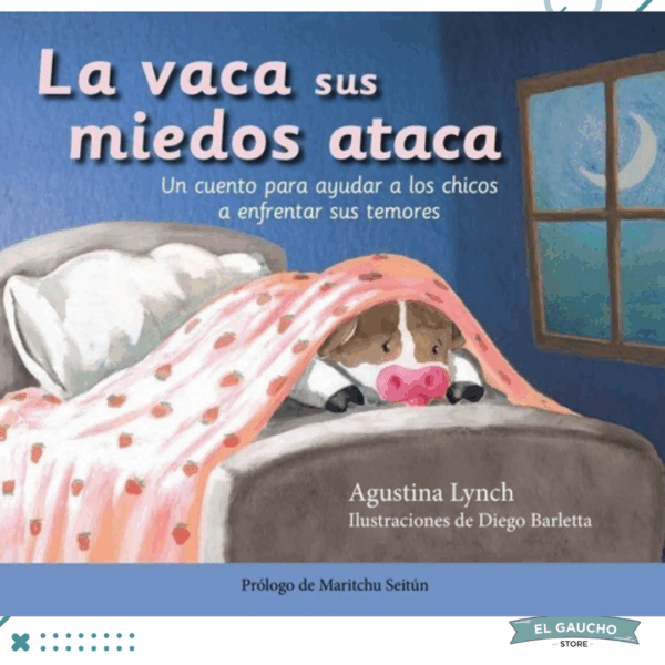 Libro La Vaca sus Miedos Ataca