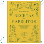 Libro Recetas En Papelitos - Sofia Pachano