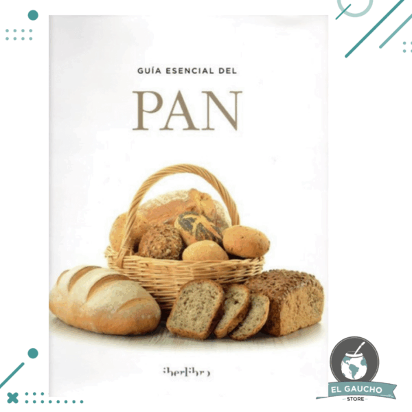 Libro Guia Esencial Del Pan