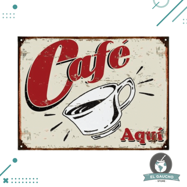 Cartel De Chapa, Cafe Modelo 2
