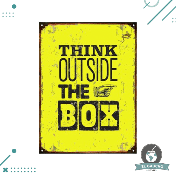 Cartel De Chapa Think Outside The Box