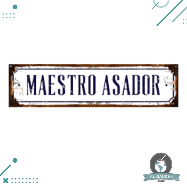 Cartel Chapa MAESTRO ASADOR 10x40 cm